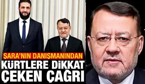 Şara'nın danışmanından Kürtlere dikkat çeken çağrı