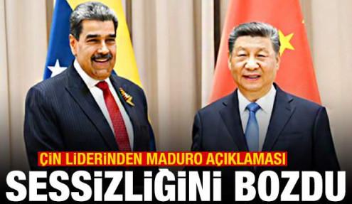 Sessizliğini bozdu! Çin lideri Xi Jinping'den Maduro açıklaması