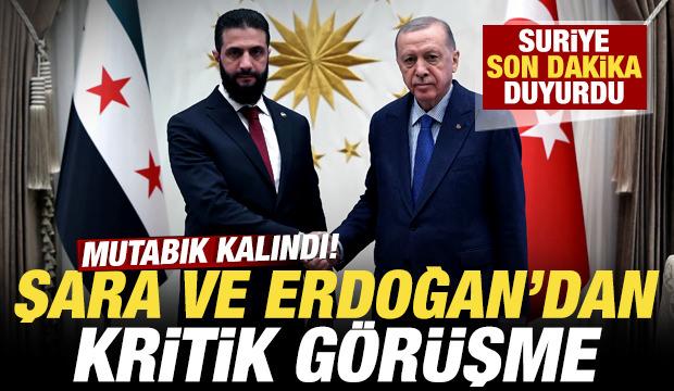 Suriye'den son dakika Türkiye açıklaması! Şara ve Erdoğan'dan kritik görüşme