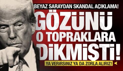 Trump'tan skandal hamle! Gözünü o topraklara dikti: Ya verirsiniz ya da zorla alırız!