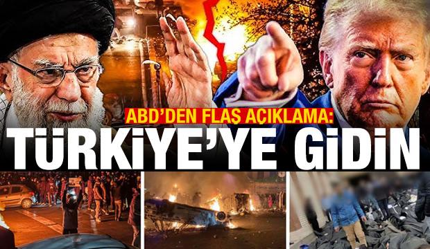 ABD'den son dakika İran uyarısı: Türkiye ya da Ermenistan'a gidin