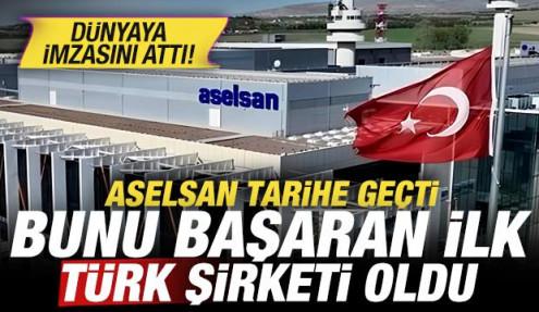 ASELSAN tarihe geçti, ilk Türk şirketi oldu! Avrupa'ya imzasını attı