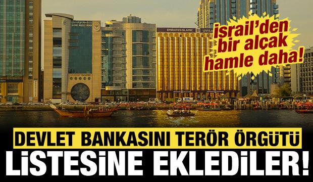İsrail'den bir al&ccedil;ak hamle daha: Devlet bankasını ter&ouml;r &ouml;rg&uuml;t&uuml; listesine eklediler!