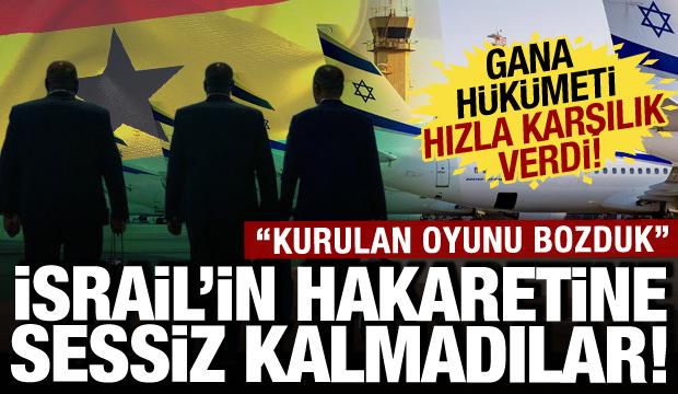 İsrail'in hakaretine resti &ccedil;ekti! Gana h&uuml;k&uuml;meti tepkiyi koydu: 10'a 10, 50'ye 50
