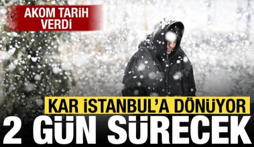 İstanbul'a kar geliyor! AKOM tarih verdi: 2 gün lapa lapa yağacak!