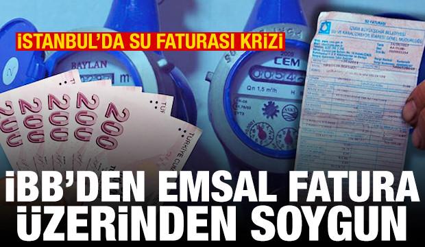 İstanbul'da su faturası krizi! Şikayet arttı! Emsal fatura üzerinden soygun