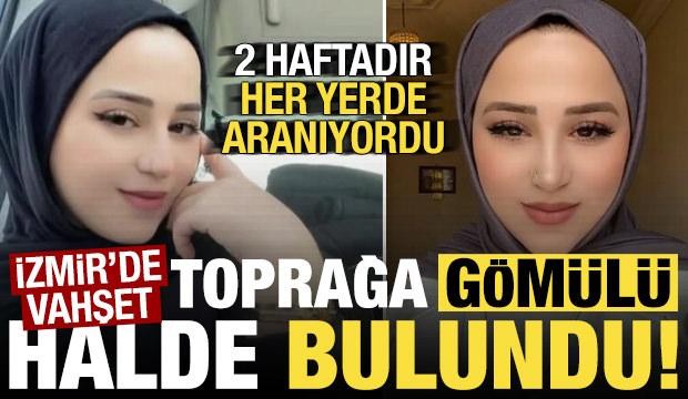 İzmir'de vahşet! İki haftadır kayıptı, 25 yaşındaki Mihriban g&ouml;m&uuml;l&uuml; halde bulundu...