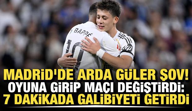 Real Madrid'de Arda Güler şov! Oyuna girip maçı değiştirdi: 7 dakikada galibiyeti getirdi 