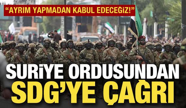 Suriye ordusundan SDG mensuplarına çağrı: Ayrım yapmaksızın kabul edeceğiz!