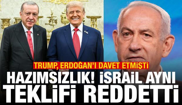 Trump, Erdoğan'ı davet etmişti! İsrail aynı teklifi reddetti