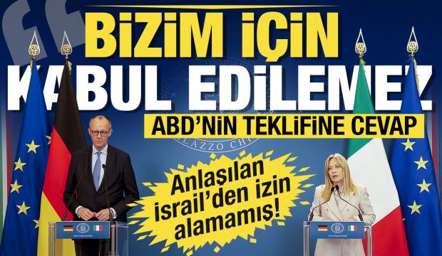 Almanya Şansölyesi Merz, Trump'ın teklifine kapıyı kapattı: Bizim için kabul edilemez