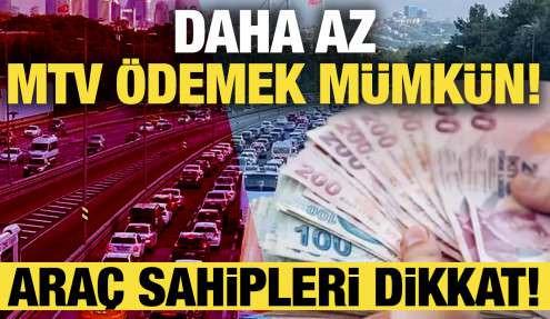 Araç sahipleri dikkat! Daha az MTV ödemek mümkün