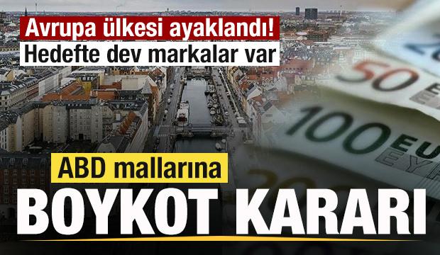 Avrupa ülkesi ayaklandı! ABD mallarına geniş çaplı boykot! Hedefte dev markalar var