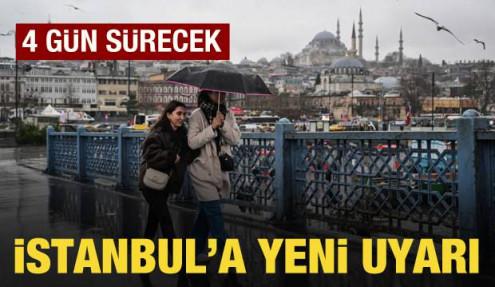 İstanbul'a 4 günlük yağış uyarısı: Pazartesi başlıyor