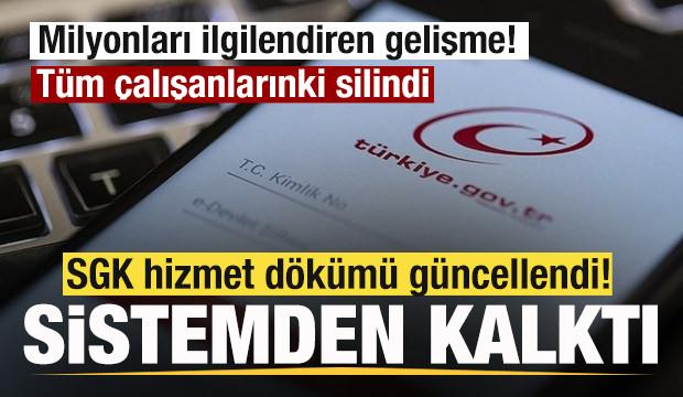 Milyonları ilgilendiren gelişme! SGK hizmet dökümü güncellendi! Tüm çalışanlarınki silindi