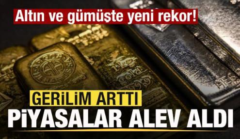 Son dakika: Gerilim arttı! Piyasalar alev aldı! Altın ve gümüşte yeni rekor!