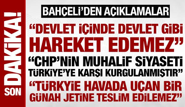 Son dakika haberleri... MHP Lideri Bahçeli: YPG devlet içinde devlet gibi hareket edemez
