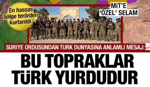  Suriye ordusundan Türk dünyasına selam: Karakozak’ı kurtardık