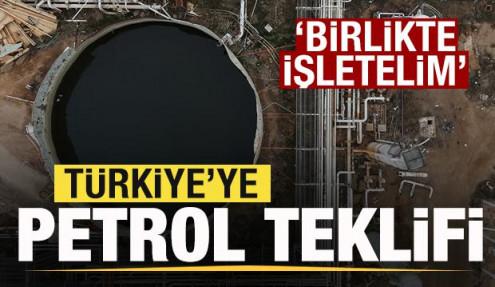 Türkiye'ye dev petrol teklifi: Birlikte işletelim! Ankara kabul etti! 