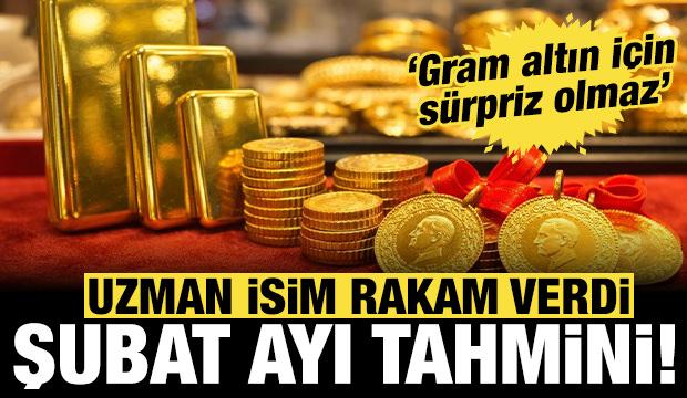 Uzman isimden Şubat ayı gram altın tahmini: Altında o rakam s&uuml;rpriz olmaz!