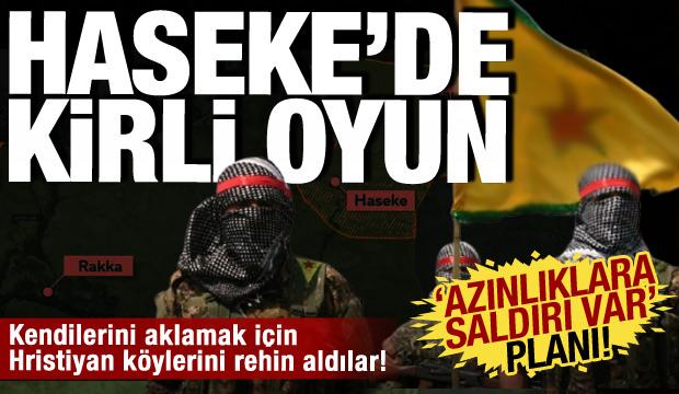 YPG'nin Haseke'de kirli oyunu: Hristiyan k&ouml;ylerini rehin alarak algı oyununa başladı