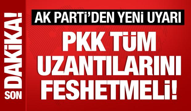 AK Parti Sözcüsü Ömer Çelik: PKK tüm uzantılarını feshetmeli!