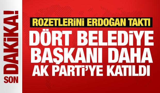  Erdoğan, AK Parti’ye katılan 4 belediye başkanına rozet taktı