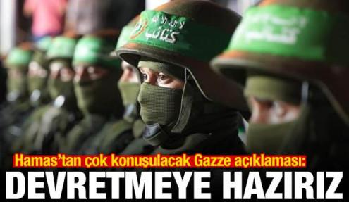 Hamas'tan Gazze açıklaması: Yönetimi devretmeye hazırız