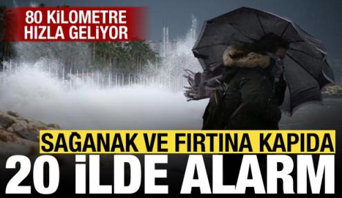 Hem esecek hem gürleyecek! Meteoroloji 20 ilde alarm verdi: 80 kilometre hızla geliyor
