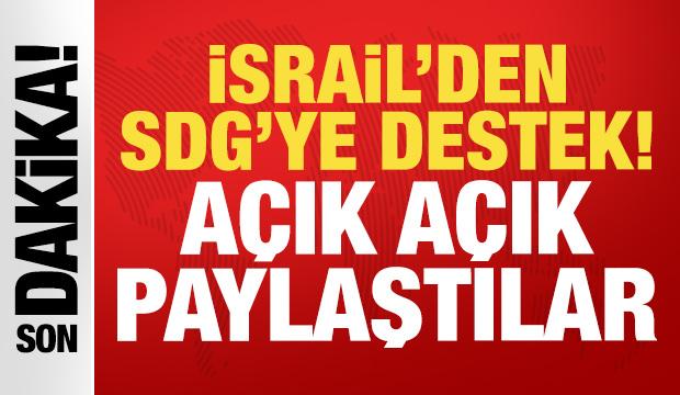 İsrail'den SDG'ye açık destek: Teröristler yardım için yalvarmıştı!