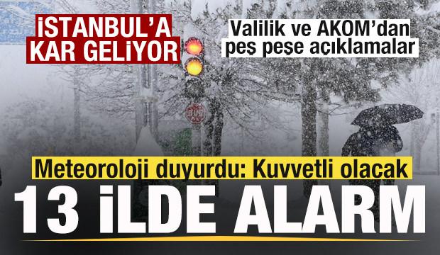 Meteoroloji duyurdu! 13 ilde alarm! AKOM ve Valilikten İstanbul i&ccedil;in kar yağışı uyarısı