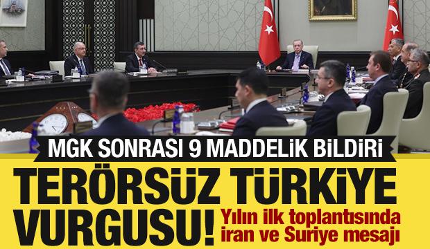MGK sonrası 9 maddelik bildiri! Son dakika Suriye, İran ve Terörsüz Türkiye mesajı