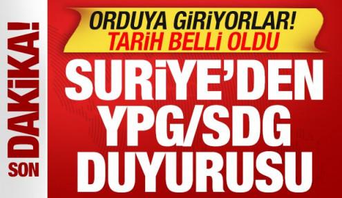 Suriye'den son dakika SDG açıklaması! Orduya giriyorlar! Tarih belli oldu