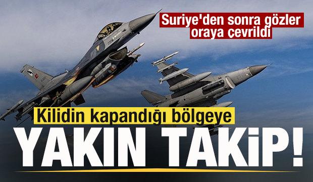 Suriye'den sonra gözler oraya çevrildi Kilidin kapandığı bölgeye Türkiye'den yakın takip! 