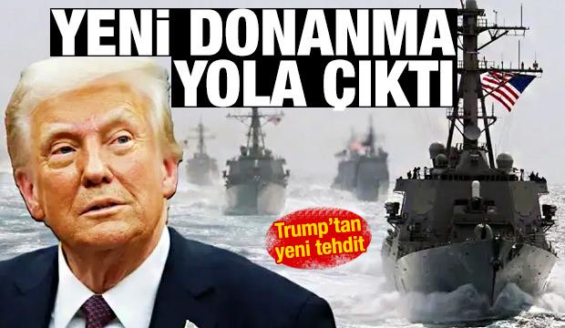 Trump'tan açıklama: İran'a doğru yeni donanma yola çıktı