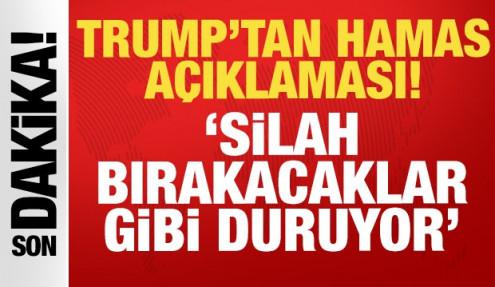 Trump'tan son dakika Hamas açıklaması: Büyük etkendi...