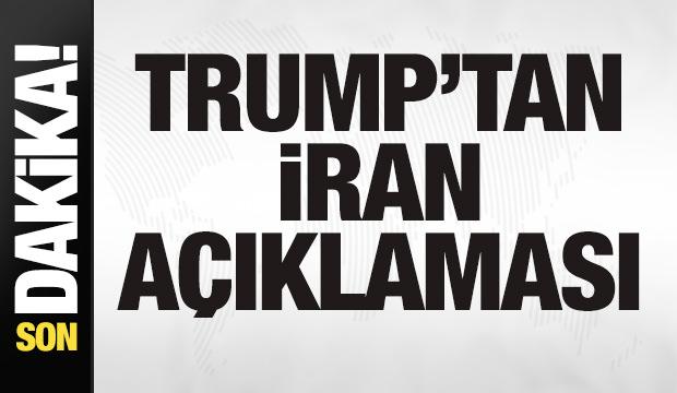 Trump'tan son dakika İran açıklaması: Bunu sadece onlar biliyor