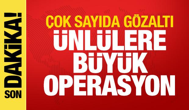 Ünlülere büyük operasyon: Çakal, Hasan Can Kaya ve Reynmen dahil çok sayıda gözaltı