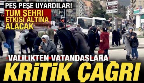 Valilik peş peşe uyardı! Şehri etkisi altına alacak! Vatandaşlara kritik çağrı