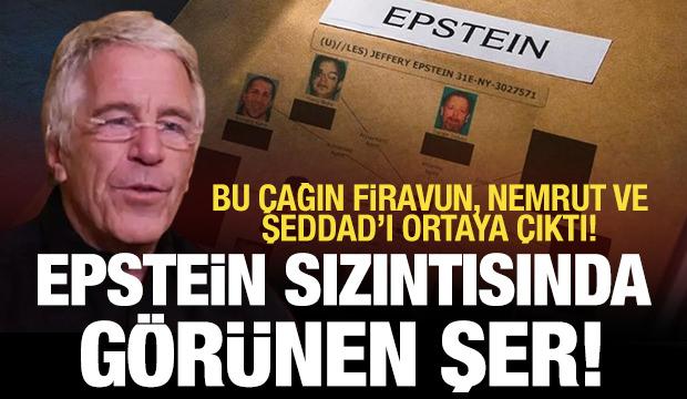 &ldquo;Epstein&rdquo; sızıntısında iblisin &uuml;&ccedil; ayağı var: Firavun&icirc; g&uuml;&ccedil;, Nemrut&icirc; akıl, Şeddad&icirc; ihtişam