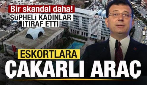 Eskortlara çakarlı araç skandalı! Kadınlar itiraf etti! İmamoğlu’nun zırhıyla partilere...