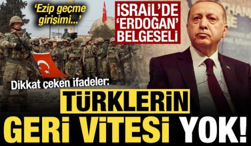 İsrail'de 'Sultan Erdoğan' belgeseli! Çarpıcı itiraflar: Türklerin geri vitesi yok...