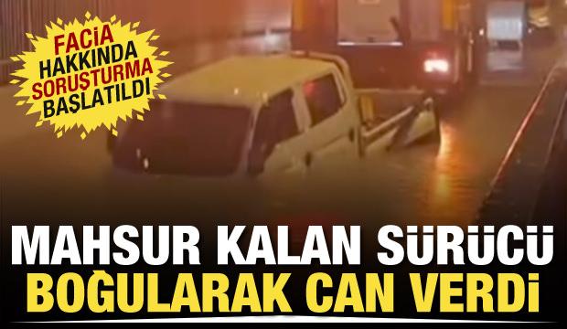 İzmir'de facia! Alt ge&ccedil;itte mahsur kalan s&uuml;r&uuml;c&uuml; boğularak can verdi