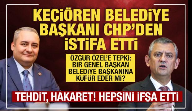 Ke&ccedil;i&ouml;ren Belediye Başkanı Mesut &Ouml;zarslan, CHP'den istifa etti