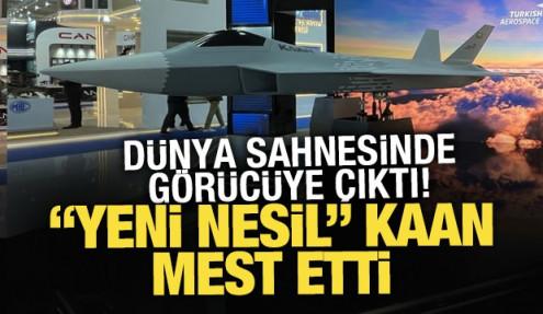 Milli Muharip Uçak KAAN dünya sahnesine bu kez 