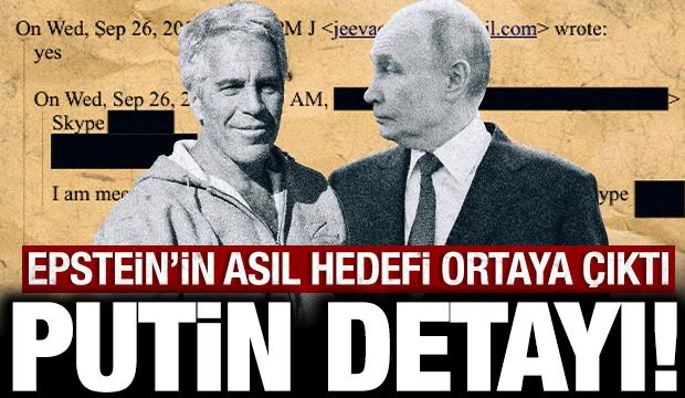 Pedofili sapık Epstein'in asıl hedefi ortaya çıktı: Putin detayı yayınlandı!
