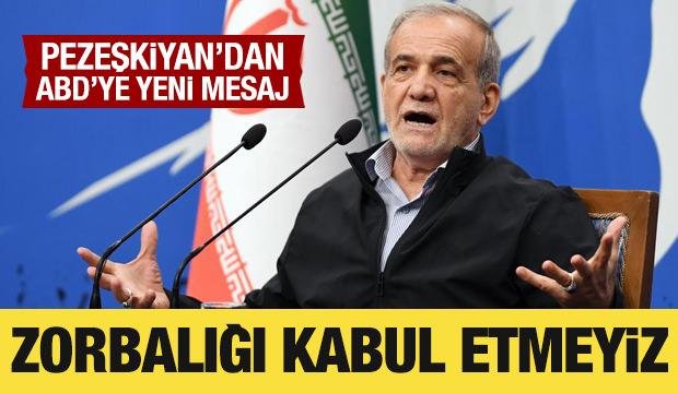 Pezeşkiyan'dan ABD ile görüşme hakkında açıklama