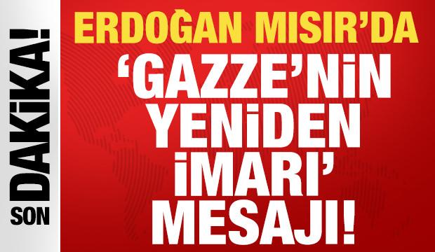 Son dakika: Cumhurbaşkanı Erdoğan'dan Mısır'da önemli açıklamalar!