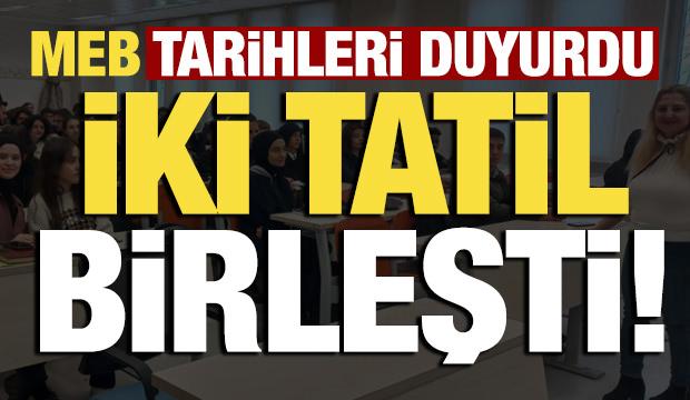 Son dakika: MEB duyurdu! Ara tatil ve Ramazan Bayramı tatili birleşiyor...