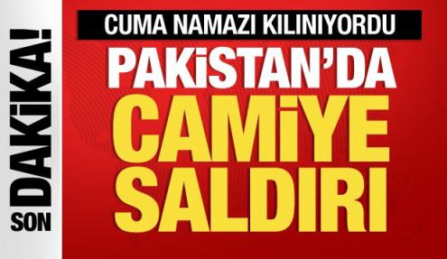 Son dakika: Pakistan'da cuma namazında bir camide patlama